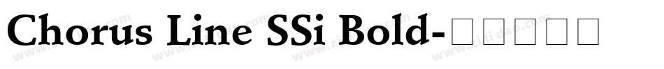 Chorus Line SSi Bold字体转换